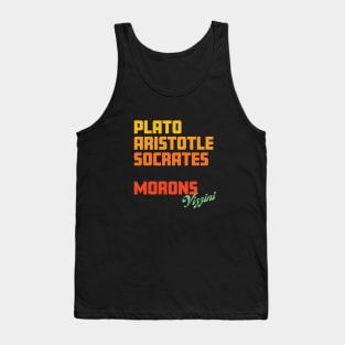 Morons Tank Top